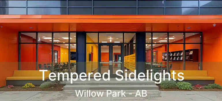  Tempered Sidelights Willow Park - AB