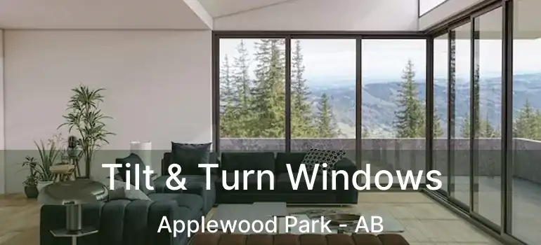  Tilt & Turn Windows Applewood Park - AB
