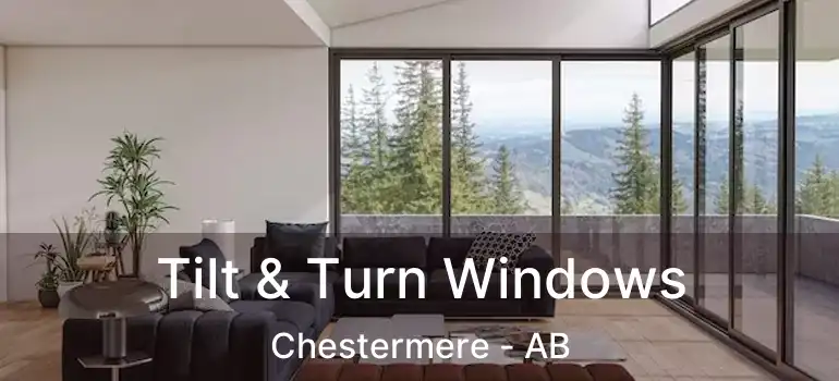  Tilt & Turn Windows Chestermere - AB