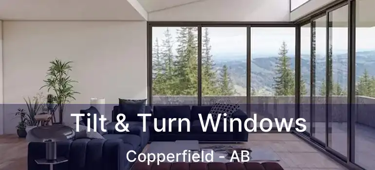  Tilt & Turn Windows Copperfield - AB
