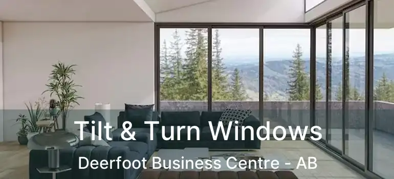  Tilt & Turn Windows Deerfoot Business Centre - AB