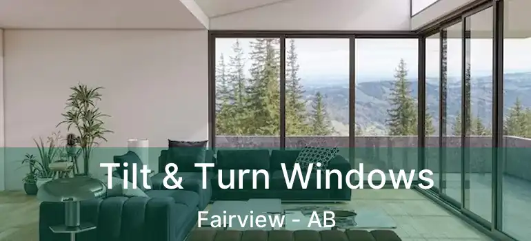  Tilt & Turn Windows Fairview - AB