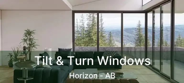  Tilt & Turn Windows Horizon - AB