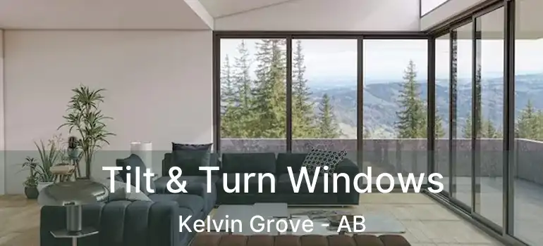  Tilt & Turn Windows Kelvin Grove - AB