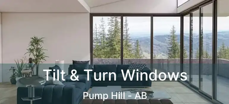  Tilt & Turn Windows Pump Hill - AB