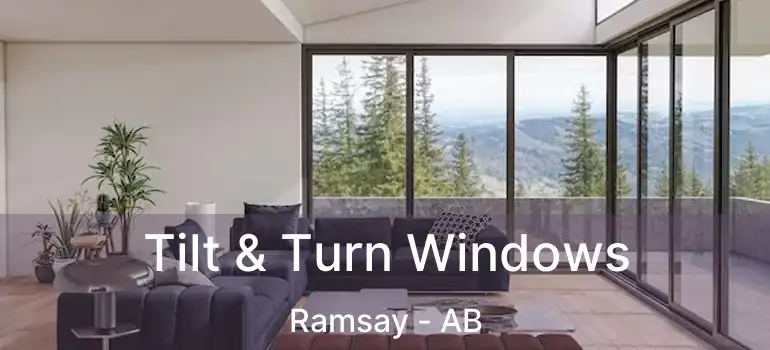  Tilt & Turn Windows Ramsay - AB