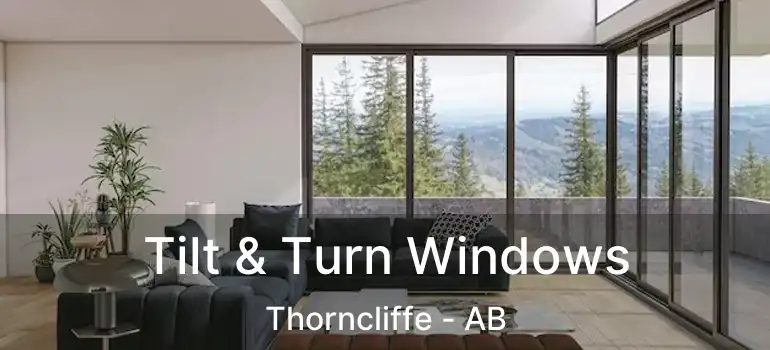  Tilt & Turn Windows Thorncliffe - AB
