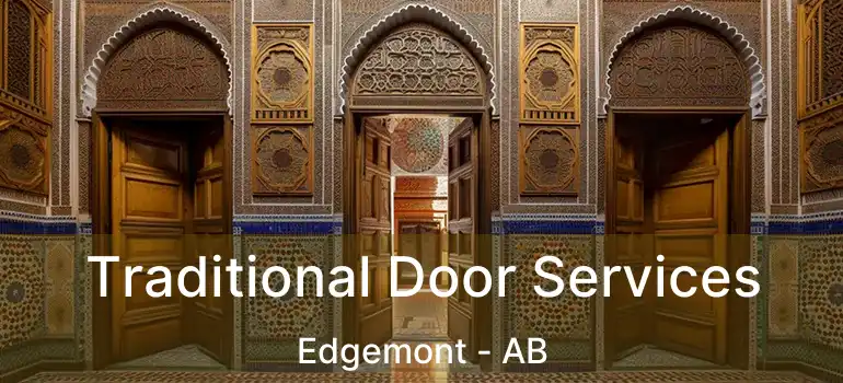  Traditional Door Services Edgemont - AB