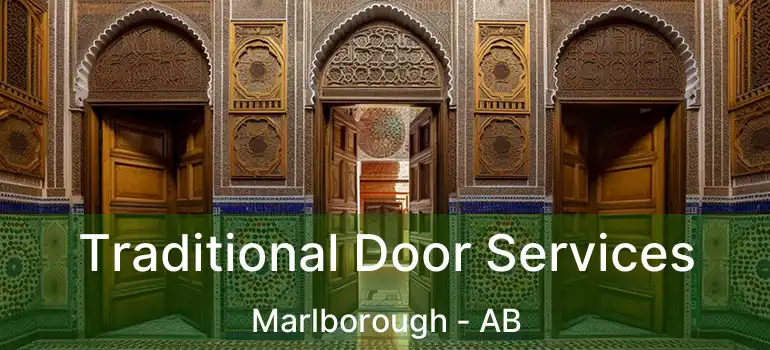  Traditional Door Services Marlborough - AB