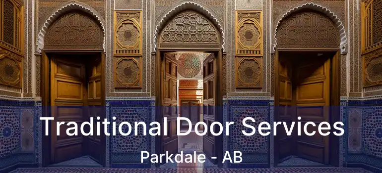  Traditional Door Services Parkdale - AB