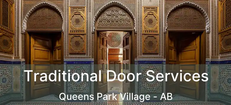  Traditional Door Services Queens Park Village - AB