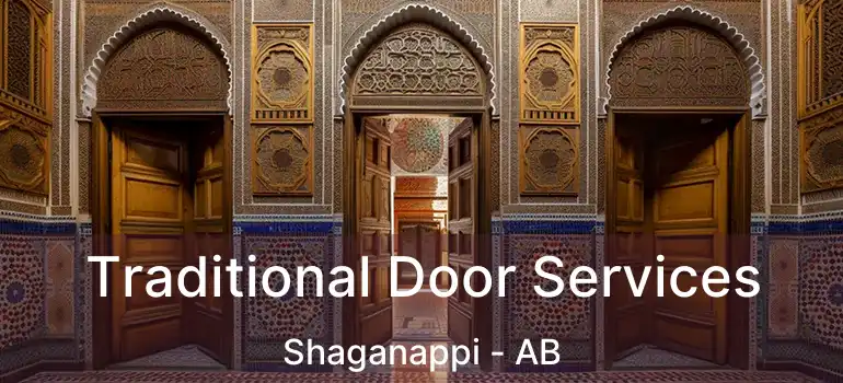  Traditional Door Services Shaganappi - AB