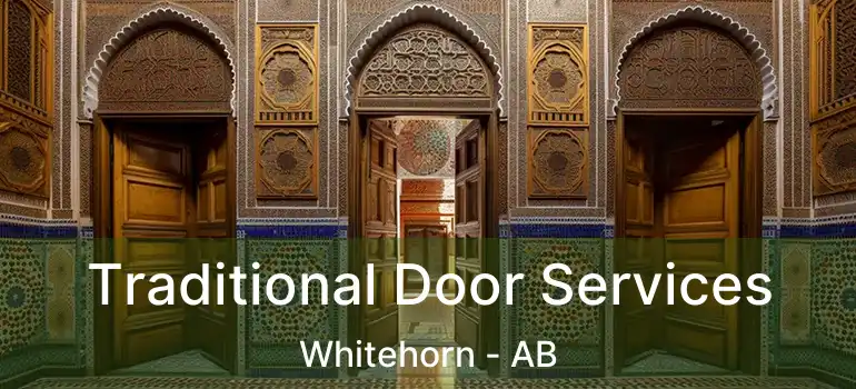  Traditional Door Services Whitehorn - AB