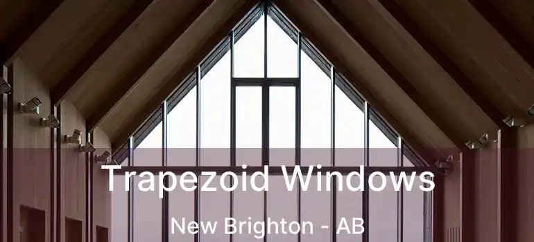  Trapezoid Windows New Brighton - AB