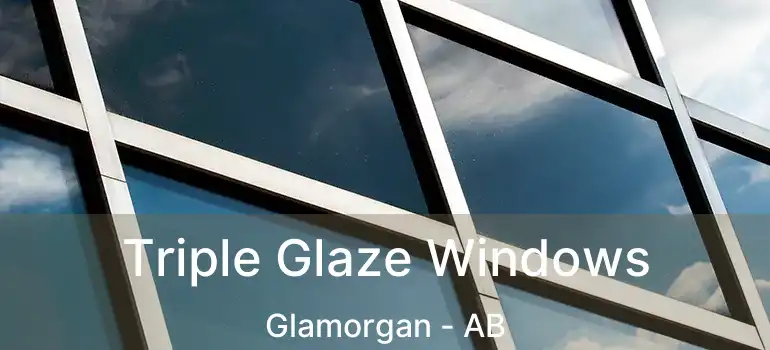  Triple Glaze Windows Glamorgan - AB