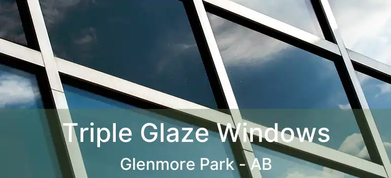  Triple Glaze Windows Glenmore Park - AB