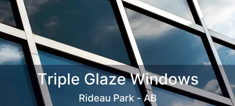  Triple Glaze Windows Rideau Park - AB