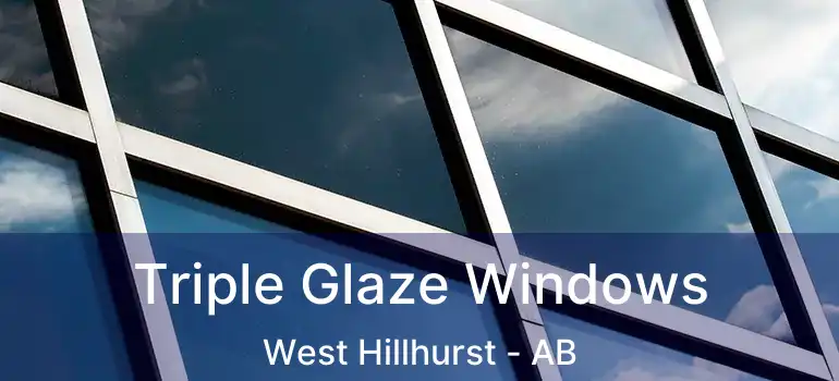  Triple Glaze Windows West Hillhurst - AB