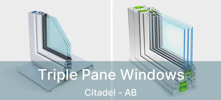  Triple Pane Windows Citadel - AB