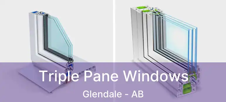  Triple Pane Windows Glendale - AB