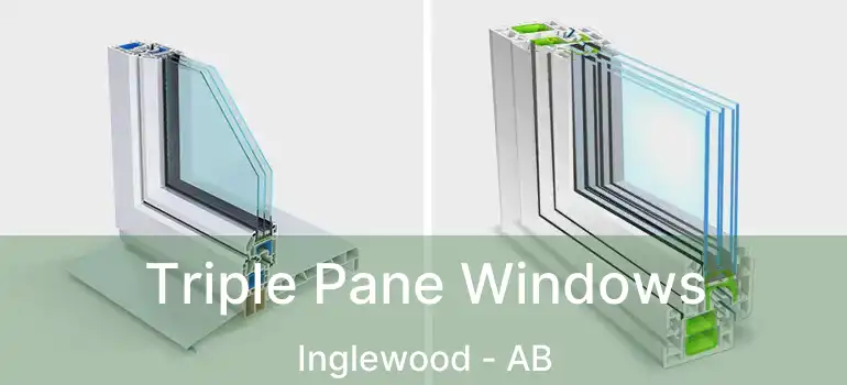  Triple Pane Windows Inglewood - AB