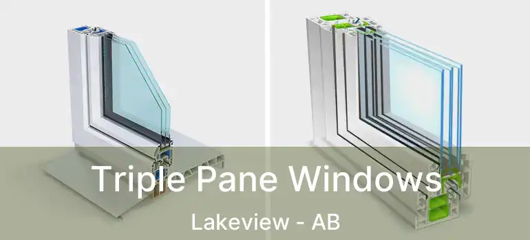  Triple Pane Windows Lakeview - AB