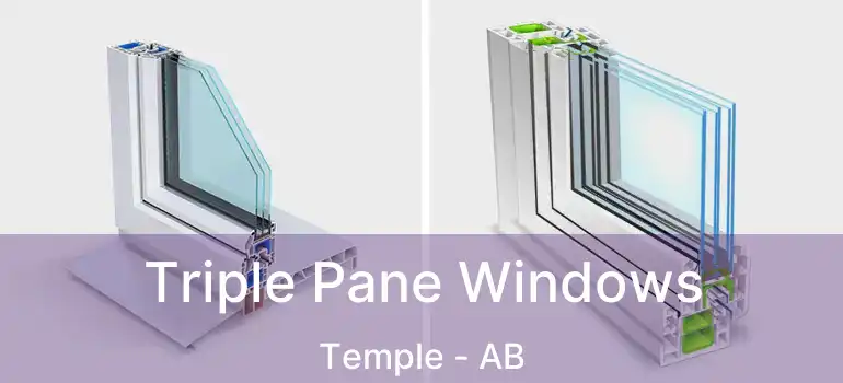  Triple Pane Windows Temple - AB