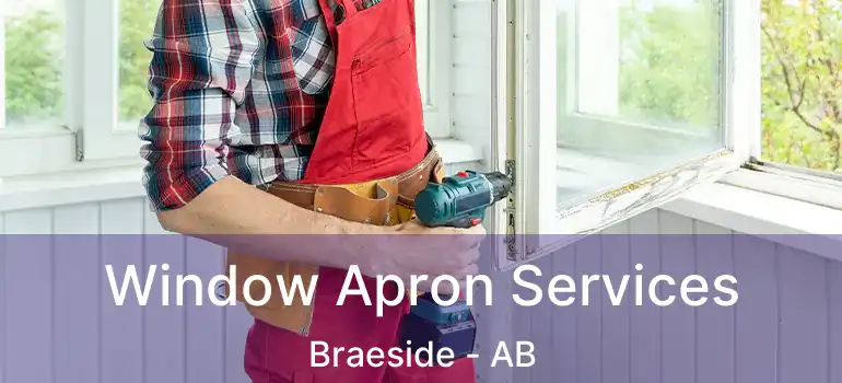  Window Apron Services Braeside - AB