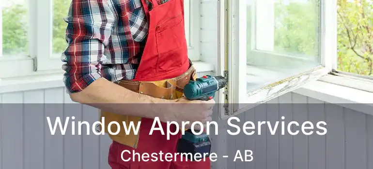  Window Apron Services Chestermere - AB