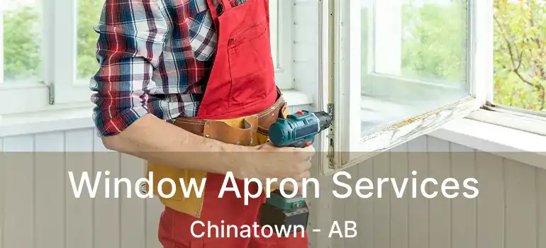  Window Apron Services Chinatown - AB