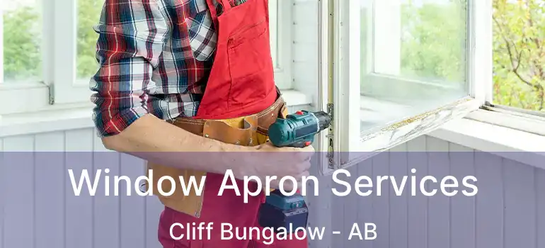  Window Apron Services Cliff Bungalow - AB