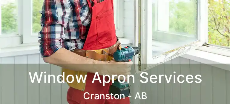  Window Apron Services Cranston - AB