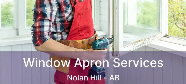  Window Apron Services Nolan Hill - AB