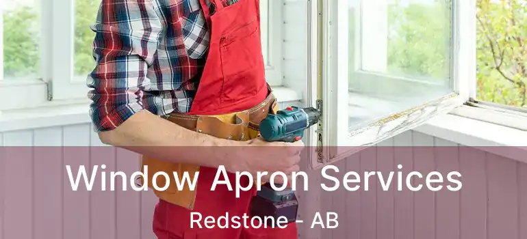  Window Apron Services Redstone - AB