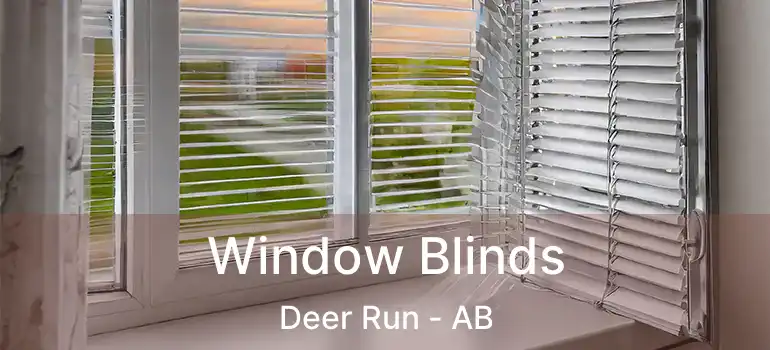  Window Blinds Deer Run - AB