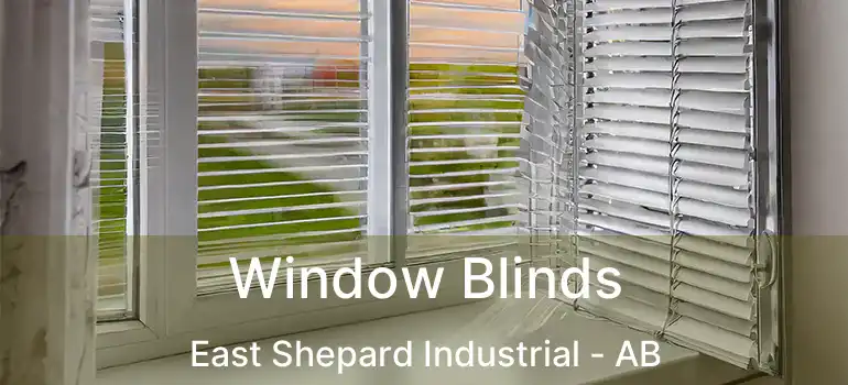  Window Blinds East Shepard Industrial - AB