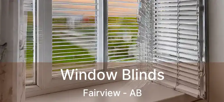  Window Blinds Fairview - AB