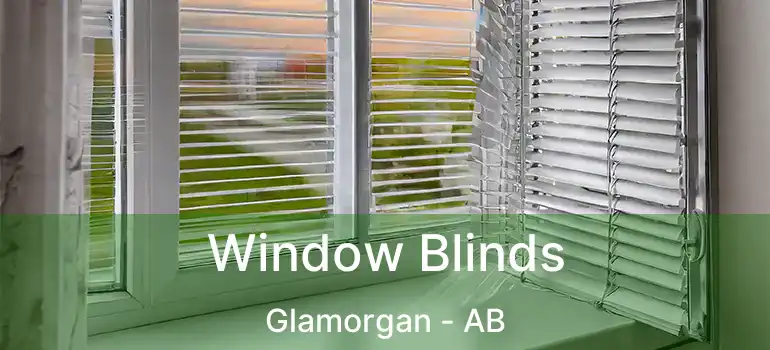  Window Blinds Glamorgan - AB