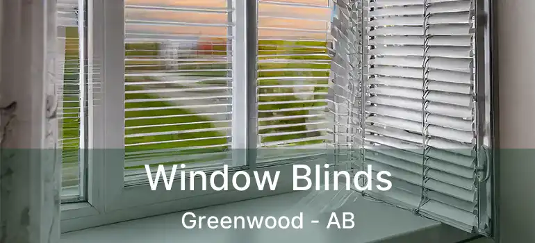  Window Blinds Greenwood - AB