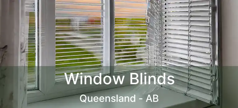  Window Blinds Queensland - AB