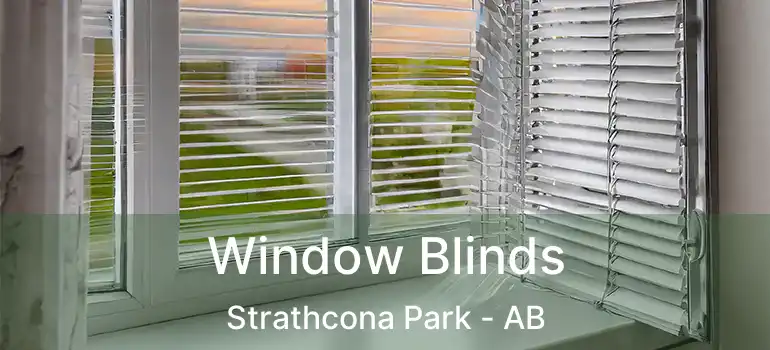  Window Blinds Strathcona Park - AB