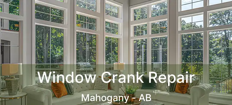  Window Crank Repair Mahogany - AB