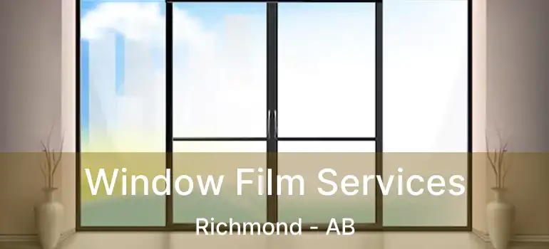  Window Film Services Richmond - AB