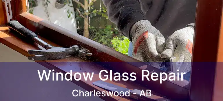  Window Glass Repair Charleswood - AB