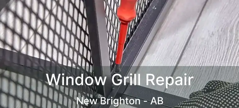  Window Grill Repair New Brighton - AB
