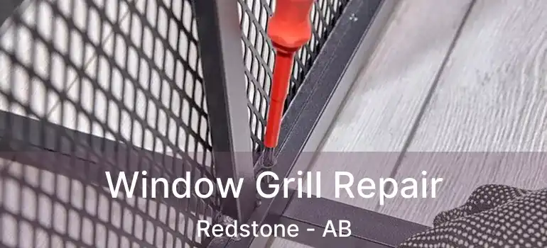  Window Grill Repair Redstone - AB