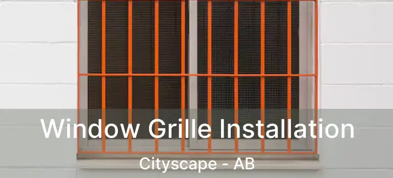  Window Grille Installation Cityscape - AB