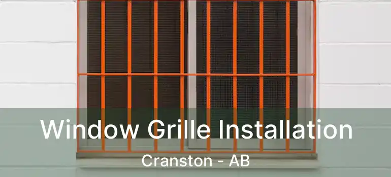  Window Grille Installation Cranston - AB