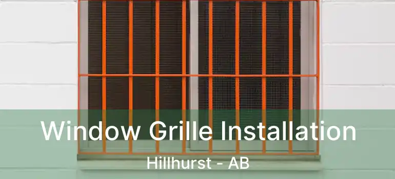  Window Grille Installation Hillhurst - AB
