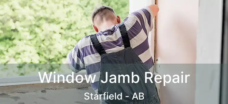  Window Jamb Repair Starfield - AB